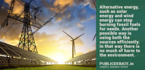 Alternative Energy should replace Fossil Fuels